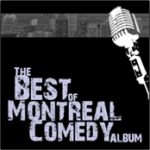 Various Stand-Up Comics - Best of Montreal Comedy