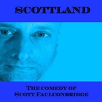 Scott Faulconbridge - Scottland