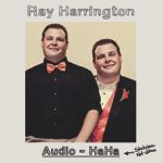 Ray Harrington - Audio Ha-Ha - Sketches Not Jokes