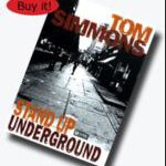 Tom Simmons - Stand Up Underground